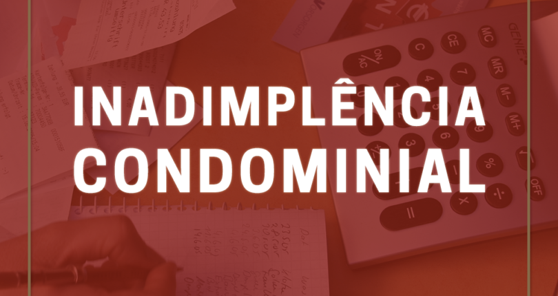 Inadimplência condominial