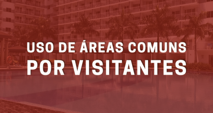 Uso de áreas comuns por visitantes